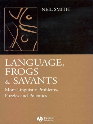 cover image of Language, Frogs and Savants
